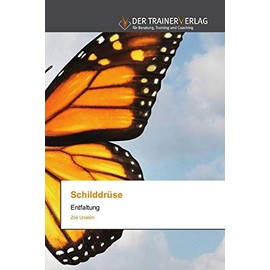 Schilddrüse: Entfaltung