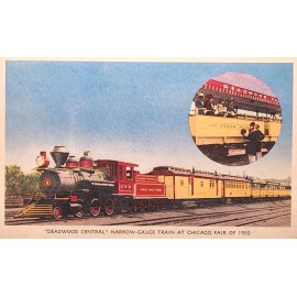 unknown 1950 Postcard~Deadwood Central Train At~1950 Chicago Worlds Fair. #-3240