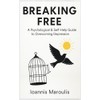 Breaking Free: A Psychological & Self-Help Guide to Overcoming Depression