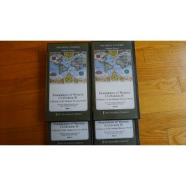 Foundations of Western Civilization II: A History of the Modern Western World (Part 1-4)