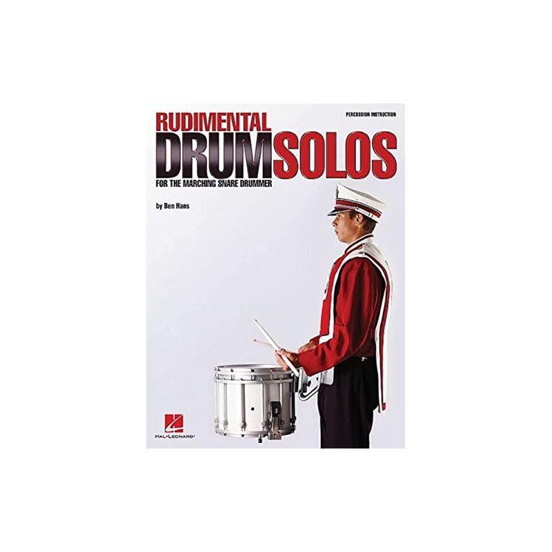 Rudimental Drum Solos for the Marching Snare Drummer