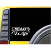 Lineman Wife K350 8 inch Sticker line Worker Decal