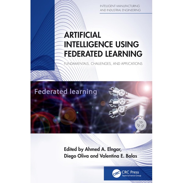 Artificial Intelligence Using Federated Learning: Fundamentals, Challenges, and Applications