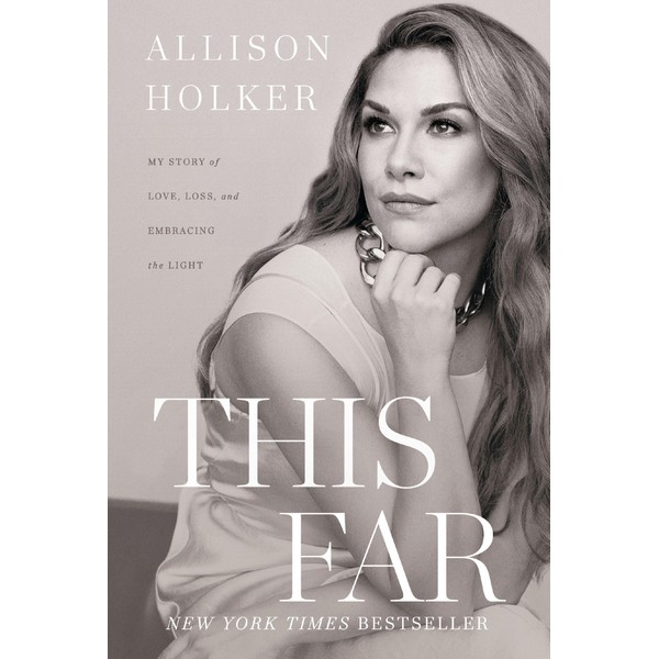 This Far: My Story of Love, Loss, and Embracing the