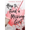 How to Find a Missing Girl