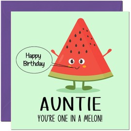 Aunt Birthday Card One in a Melon Birthday Cards for Aunt