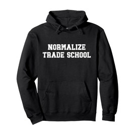 Normalize Trade School Skilled Retro Vintage Trade Pullover Hoodie