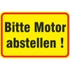 Sign "Bitte Motor abstellen" Aluminium Composite Material 3 mm Thick