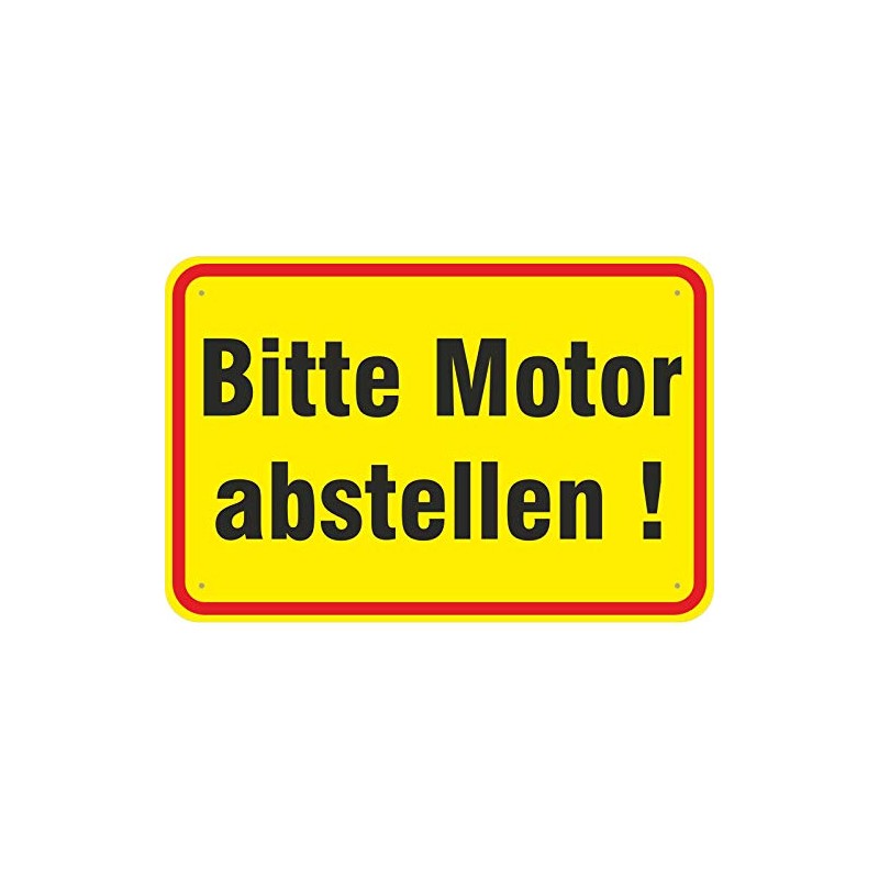 Sign "Bitte Motor abstellen" Aluminium Composite Material 3 mm Thick