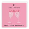 Hunts England - 15th Wedding Anniversary Card - Crystal Anniversary