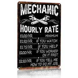 Bestylez Mechanic Gifts for Men Dad&Husband Funny Mechanic Sign Mechanic Hourly Rate Reproduction Vintage Metal Sign for Man Cave, Cars, Workshop or Garage Wall Decor 12x8 Inch (3027)