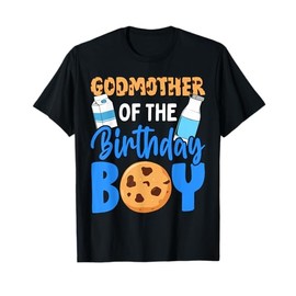 Godmother of the birthday boy Milk and Cookies 1st birthday T-Shirt