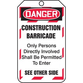 Accuform TAB102PTP Barricade Status Tag, Legend "DANGER CONSTRUCTION BARRICADE - ONLY PERSONS DIRECTLY INVOLVED SHALL BE PERMITTED TO ENTER", 5.75" Length x 3.25" Width x 0.015" Thickness, RP-Plastic, Red/Black on White (Pack of 25)