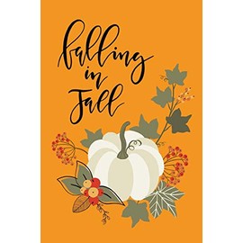 Falling in Fall: Lined Writing Journal Notebook - Saying with Pumpkin & Leaves on Orange Background - 120 pages - (6 x 9 inches) Fall Autumn Theme