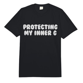 Inspiration, Protecting My Inner G, Positive Energy Comfort Colors Adult Heavyweight T-Shirt