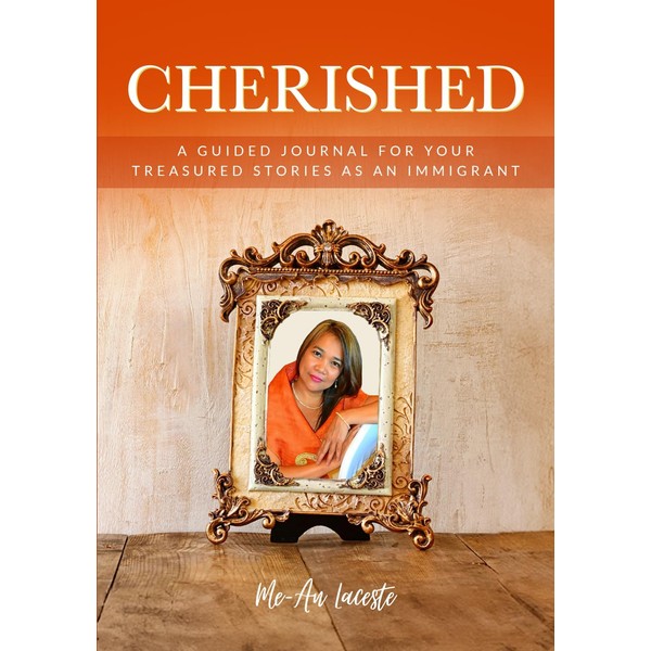 Cherished: A guided journal for your treasured stories as an