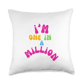 i'm one in a million Throw Pillow