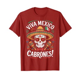 Mexican Flag Viva Mexico Cabrones Men Women Independence Day T-Shirt