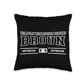 Broun Scottish Funny Gaelic Clan Name Throw Pillow