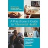 A Practitioner’s Guide to Telemental Health: How to Conduct Legal,