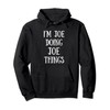 Doing joe for men gift idea funny name gifts Pullover