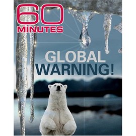 60 Minutes - Global Warning (February 19, 2006)