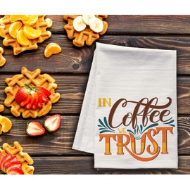 In Coffee We Trust Kitchen Towel - Extra large flour sack tea towel, dish towel, cute coffee lover gifts under 20 dollars- Made in the USA