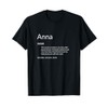 Anna Is Kind Hearted Funny Name Definition Anna T-Shirt