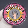 actually autistic Cartoon Autism Awareness Lapel Pin badge brooch for