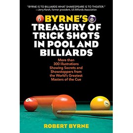 Byrne's Treasury of Trick Shots in Pool and Billiards