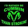 Egl Large I'd Rather be Cummin than Strokin decal sticker