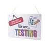 We Are Testing, Test In Progress, Please Do Not Disturb