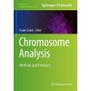 Chromosome Analysis: Methods and Protocols (Volume 2519)