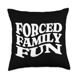 Funny Forced Family Fun Game Night Throw Pillow
