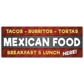 Tacos Burritos Tortas Mexican Food Breakfast & Lunch | 48" X 120" Banner | Heavy Duty 13oz. Outdoor Vinyl Single Sided with Grommets | Made in The USA