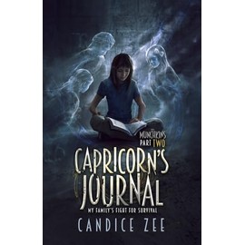 Capricorn's Journal: My Family's Fight for Survival