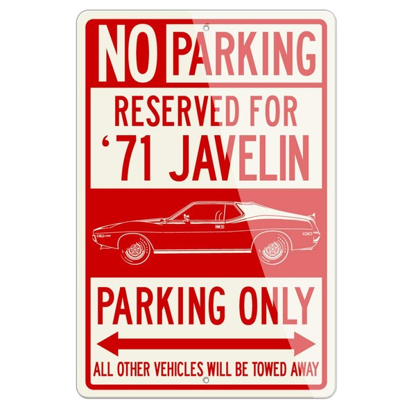 AMC AMX Javelin Coupe 1971 Reserved Parking Only Aluminum Sign