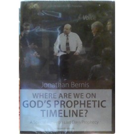 Where Are We Now on God's Prophetic Timeline? (A Special Panel on Last Days Prophecy) with Jonathan Bernis