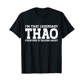 Thao Surname Funny Team Family Last Name Thao T-Shirt