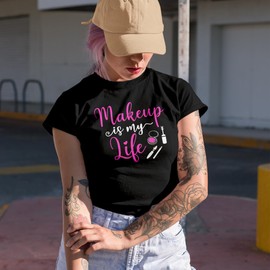 Makeup is My Life with Compact Powder, Beauty Themed Merch Gift for Makeup Artist or Lovers, Cosmetologists & Beauticians, Black T-Shirt, 2XL