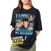 JIX & JOKY Custom I Love My Boyfriend Girlfriend Shirt with Photo I Love Custom Shirt Custom Bootleg Rap Tee Shirts for Boyfriend with Girlfriend Face on Shirt Custom Gift for Valentine
