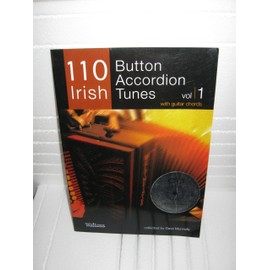 110 Irish Button Accordion Tunes: with Guitar Chords