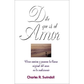 Dile Que Sí Al Amor