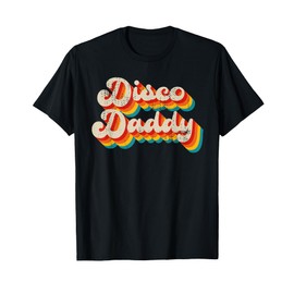 Disco Costume 70s Vintage Men Women Retro Disco Daddy T-Shirt