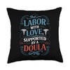 Midwife Postpartum Doula Quote Birth Labor Midwifery Throw Pillow