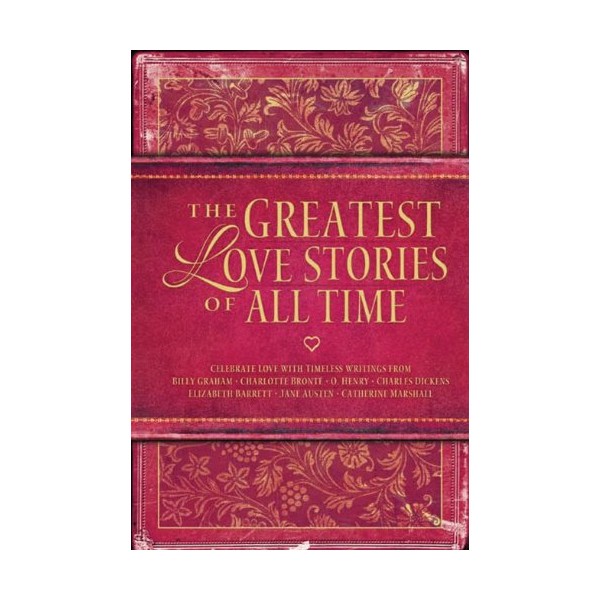 The Greatest Love Stories of All Time