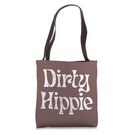 Dirty Hippie Retro Vintage Rustic Boho Aesthetic Tote Bag