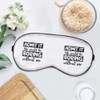 'Life is Boring Without Me Quote' Sleep/Travel Eye Mask (EY00022131)