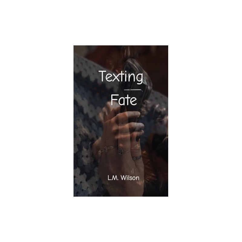 Texting Fate