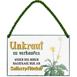 schilderkreis24 - Tin Signs Funny Saying "Unkraut wegen der hohen Nachfrage nur an Selbstpflücker" Decorative Sign Gift Idea 18 x 12 cm